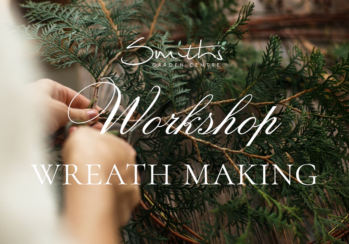 Wreath Making Workshops at Smith's: Coming Soon